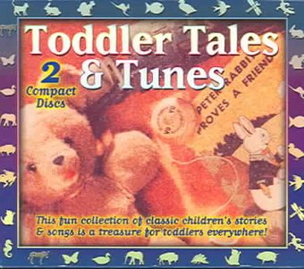 Toddler Tales & Tunes / Various