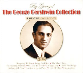 Essential Collection: The George Gershwin