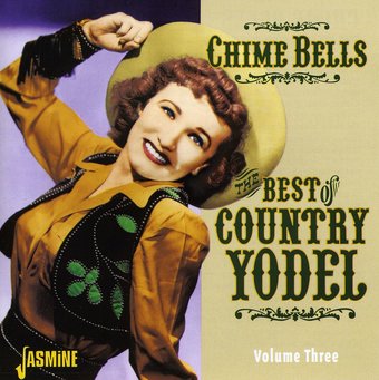 Chime Bells: The Best of Country Yodel