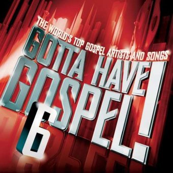 Gotta Have Gospel, Volume 6 (3-CD)