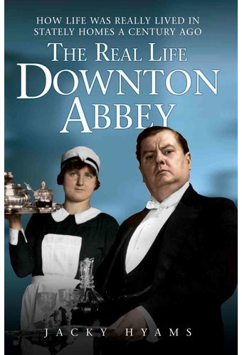 Downton Abbey - The Real Life Downton Abbey: How