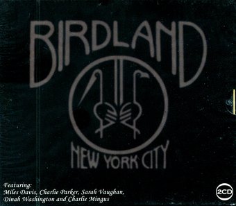 Birdland, NYC: 40 Classic Jazz Recordings (2-CD)