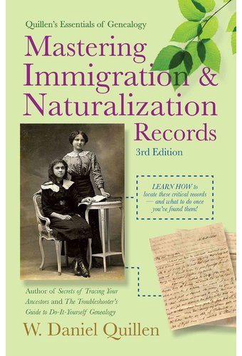 Mastering Immigration & Naturalization Records