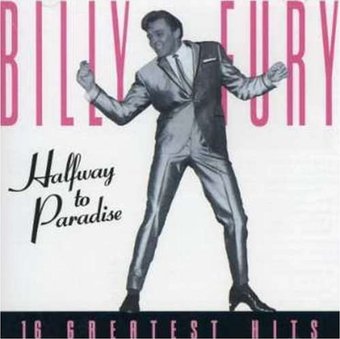 Halfway to Paradise: 16 Greatest Hits