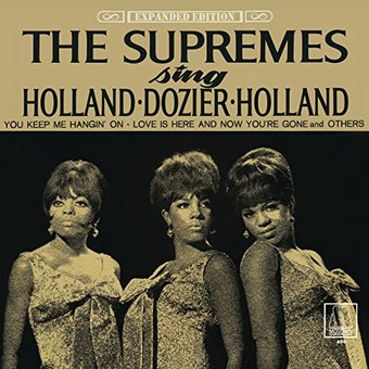Supremes Sing Holland-Dozier-Holland [Expanded