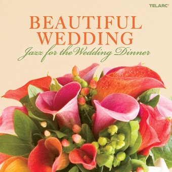 Beautiful Wedding: Jazz for Wedding Dinners