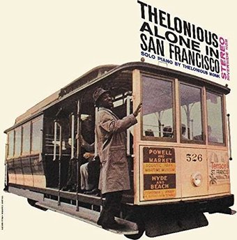 Thelonious Alone In San Franscisco - Solo Piano