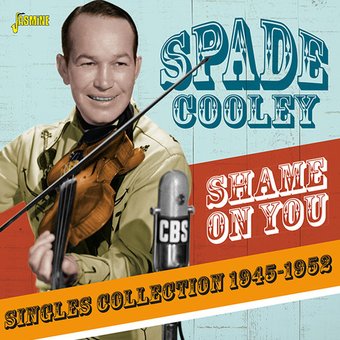 Shame On You: Singles Collection 1945-1952