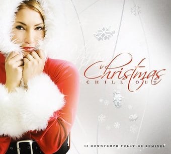 Christmas Chill Out [Music Brokers]