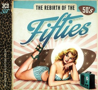 The Rebirth of Fifties (3-CD)