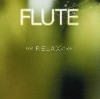 Flute For Relaxation