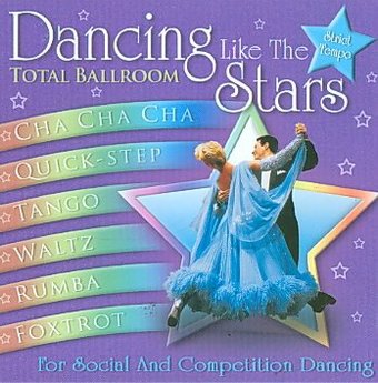 Dancing Like the Stars: Total Ballroom