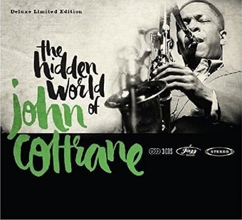 The Hidden World of John Coltrane