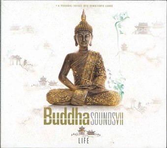 Buddha Sounds VII: Life