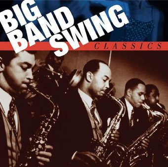 Big Band Swing Classics