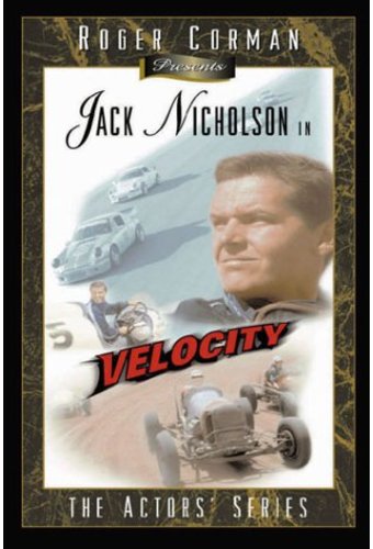 Velocity (Roger Corman Presents The Actor's