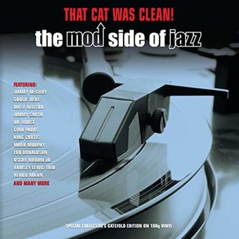 The Cat Was Clean! The Mod Side Of Jazz (2LPs