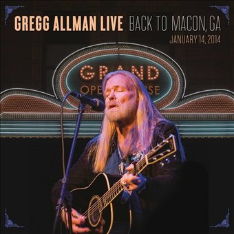 Live: Back to Macon, GA - January 14, 2014 (2-CD)