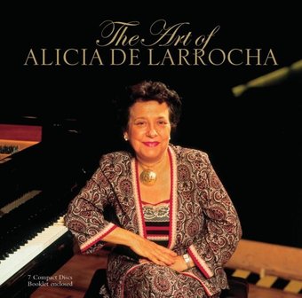 The Art Of Alicia De Larrocha [7 CD Box Set]