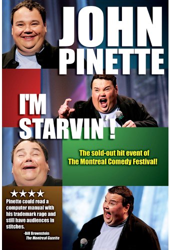 John Pinette - I'm Starvin'