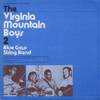 Virginia Mountain Boys 2: Bluegrass String Band