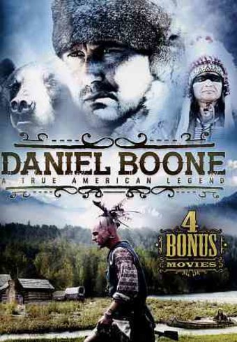 Daniel Boone: A True American Legend - Includes 4 Bonus Movies Daniel Boone: A True American Legend - Includes 4