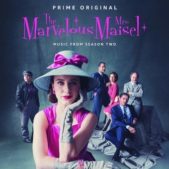 The Marvelous Mrs. Maisel: Season 2 [Music From