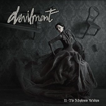 Devilment II: The Mephisto Waltzes