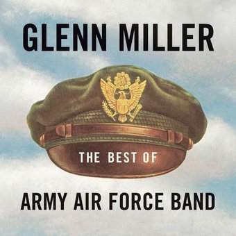 The Best of the Army Air Force Band