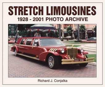 Stretch Limousines: 1928 Through 2001 : Photo
