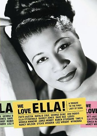 Ella Fitzgerald - We Love Ella! A Tribute to the