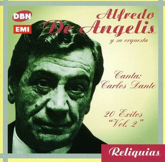 Canta Carlos Dante: 20 Grandes Exitos (Arg)