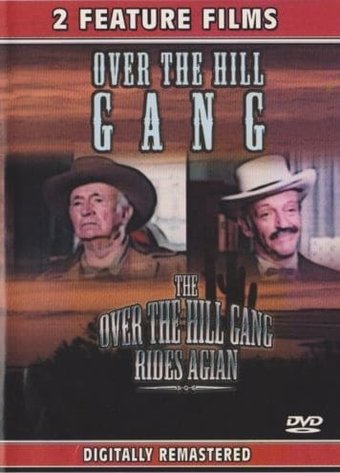 Over the Hill Gang / Over the Hill Gang Rides