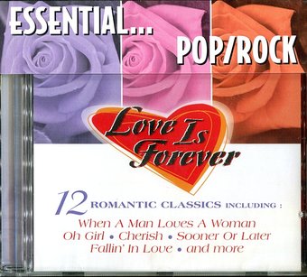 Love Is Forever: 12 Romantic Classics