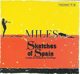 Sketches of Spain - 50th Anniversary Legacy