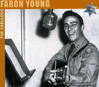 The Fabulous Faron Young