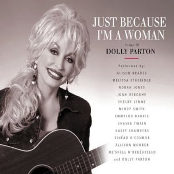 Just Because I'm a Woman: The Songs of Dolly