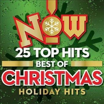 Now! Best of Christmas Holiday Hits: 25 Top Hits