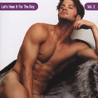 Let's Hear It for the Boy, Volume 2 (2-CD)