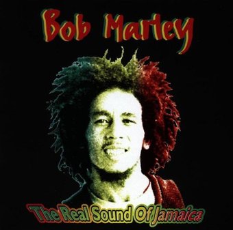 Bob Marley-Real Sound Of Jamaica