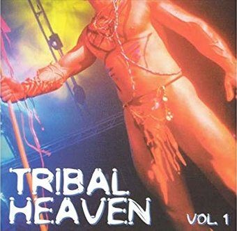 Tribal Heaven Vol. 1