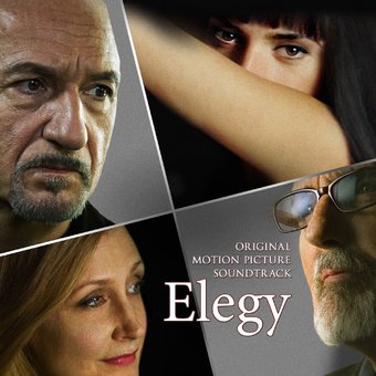 Elegy [Original Motion Picture Soundtrack]