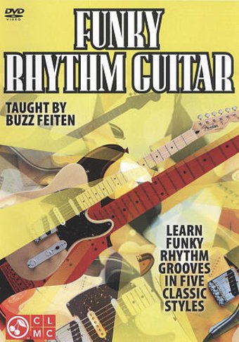 Buzz Feiten: Funky Rhythm Guitar