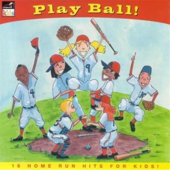 Play Ball! [Casablanca Kids]
