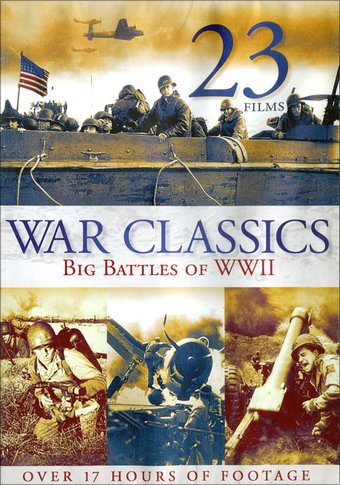 WWII - War Classics: Big Battles of World War II