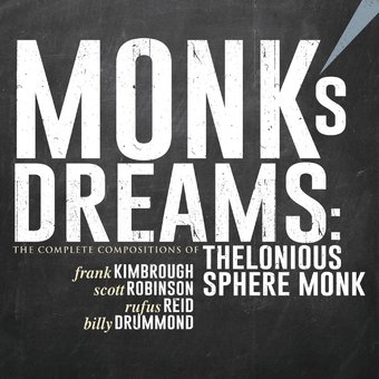 Monk's Dream: The Complete Compositions of