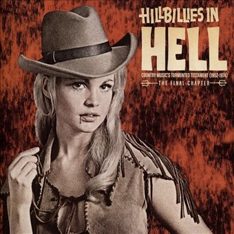 Hillbillies in Hell: Country Music's Tormented