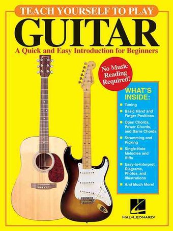 Guitars - Teach Yourself to Play Guitar: A Quick