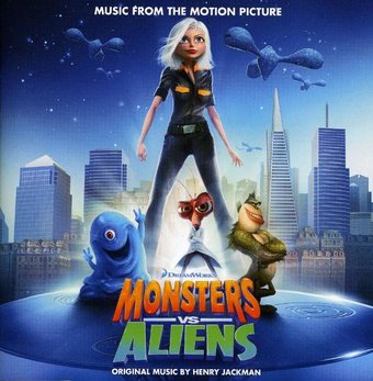Monsters vs. Aliens [Music from the Motion