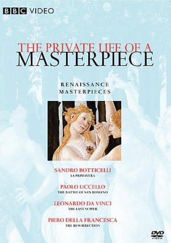 Art - Private Life of a Masterpiece: Renaissance